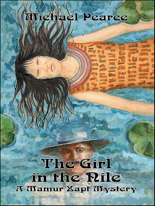 Title details for The Girl in the Nile by Michael Pearce - Available